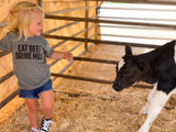 'Eat Beef Drink Milk' Toddler Unisex Fit Tee - SOLD OUT